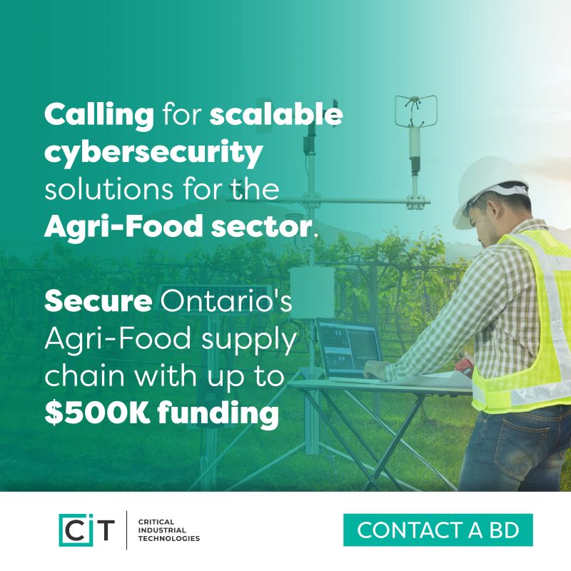 CIT Launches Sector Adoption “Agri-Food Cybersecurity Solutions” challenge to drive cyber-resilience in Ontario’s food supply chain, values at $500,000